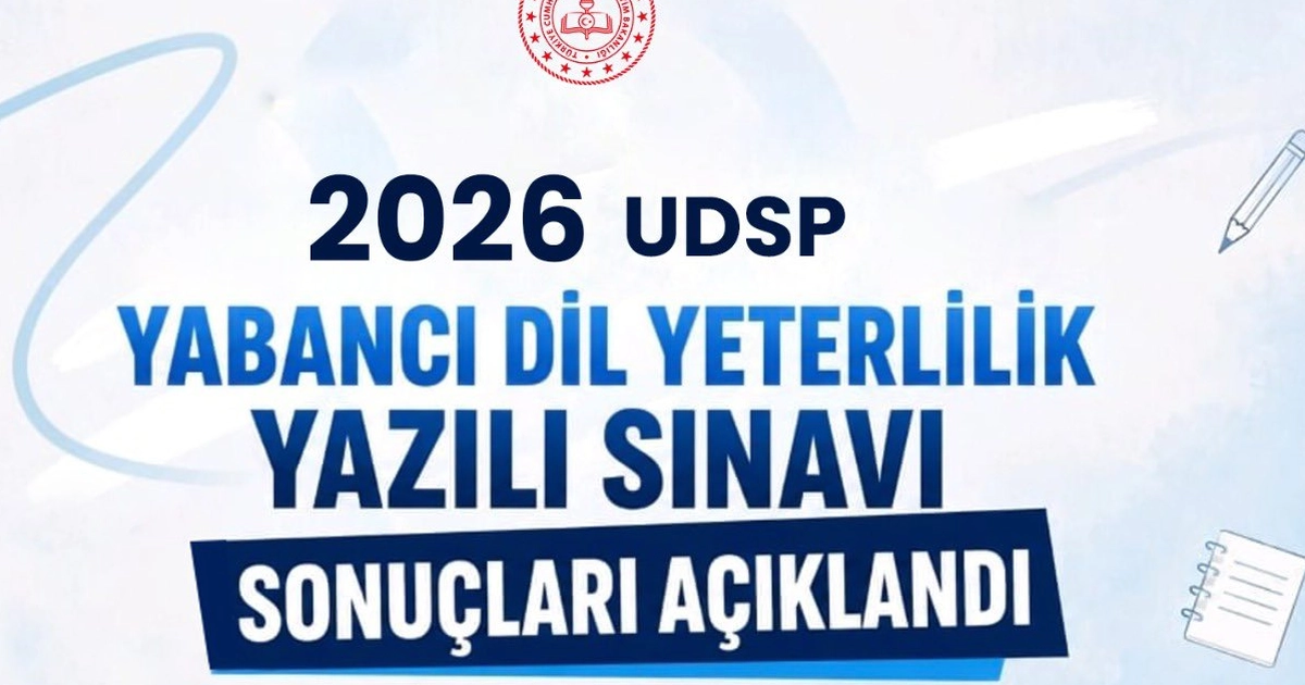 2026 UDSP Yabancı Dil Yeterlilik Yazılı Sınavı sonuçları açıklandı Img