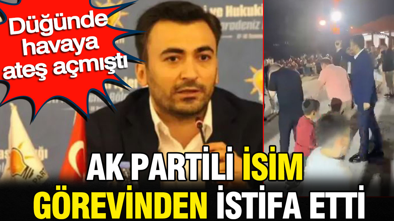 Düğünde havaya ateş açmıştı: AK Partili Coşkun Keklik görevinden istifa etti Img